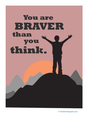 You Are Braver Than You Think