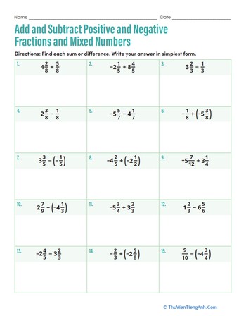 Add and Subtract Positive and Negative Fractions and Mixed Numbers