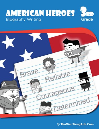 American Heroes: Biography Writing