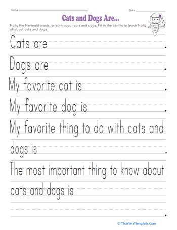 Cats and Dogs Are…