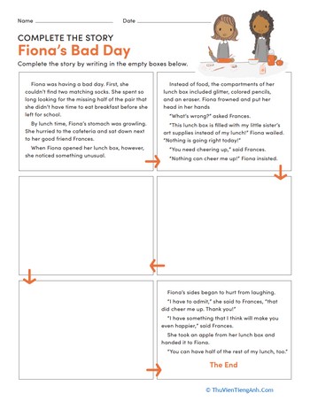 Complete the Story: Fiona’s Bad Day