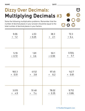 Dizzy Over Decimals: Multiplying Decimals #3