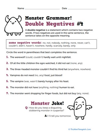 Monster Grammar! Double Negatives #4