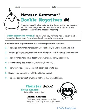 Monster Grammar! Double Negatives #6