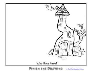 Finish the Drawing: Who Lives Here?