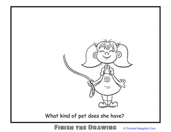 Finish the Drawing: What Kind of Pet Does She Have?