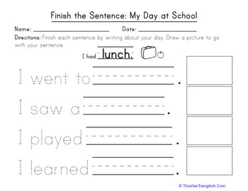 Finish the Sentence: My Day at School