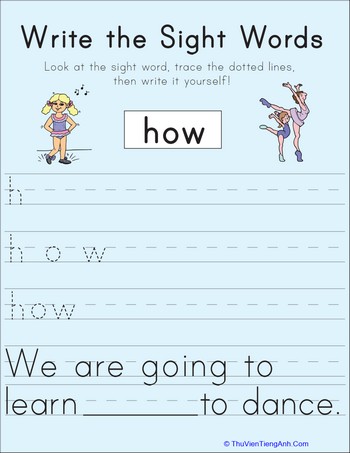 Write the Sight Words: “How”