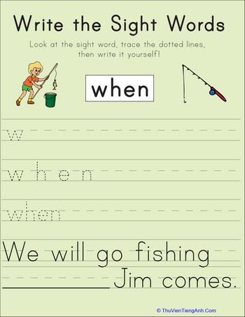 Write the Sight Words: “When”