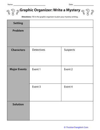 Graphic Organizer: Write a Mystery