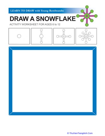 How to Draw a Snowflake