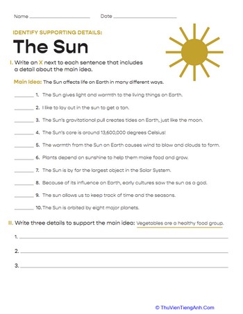 Identify Supporting Details: The Sun
