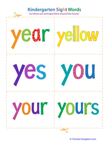 Kindergarten Sight Words: Year to Yours