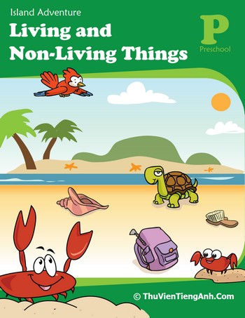 Living and Non-Living Things: Island Adventure