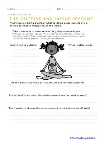 Mindfulness: The Outside and Inside Present