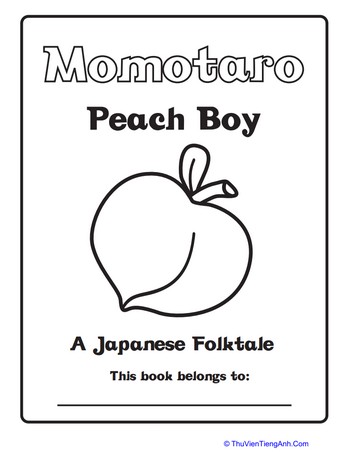 Momotaro: A Japanese Folktale