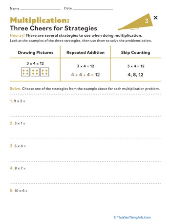 Multiplication: Three Cheers for Strategies