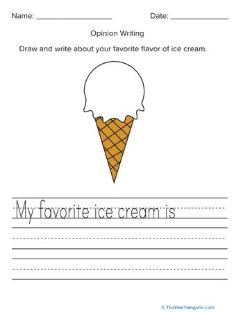 My Favorite Ice Cream: Opinion Writing