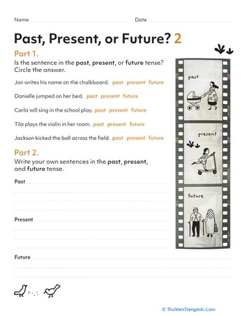 Past, Present, or Future Tense? 2