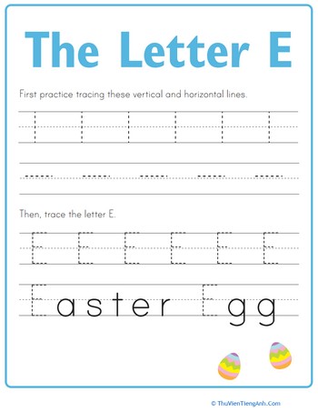 Practice Tracing the Letter E