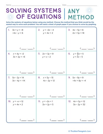 Solving Systems of Equations: Any Method