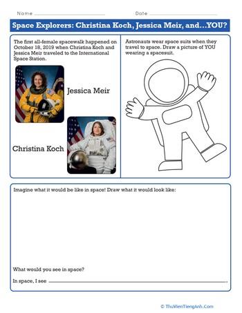 Space Explorers: Christina Koch, Jessica Meir, and…YOU?