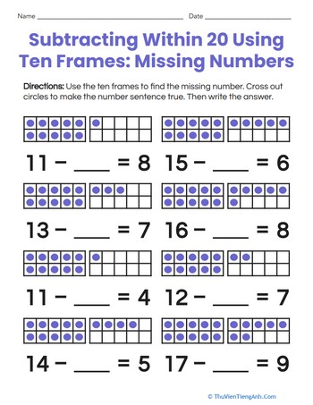 Subtracting Within 20 Using Ten Frames: Missing Numbers