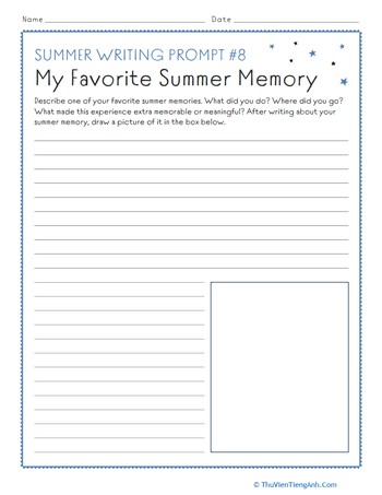 Summer Writing Prompt #8: My Favorite Summer Memory