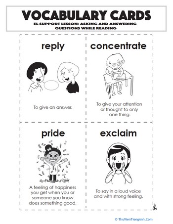 Vocabulary Cards: Asking and Answering Questions While Reading