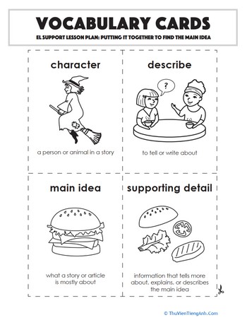 Vocabulary Cards: Putting it Together to Find the Main Idea