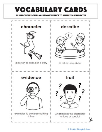 Vocabulary Cards: Using Evidence to Analyze a Character